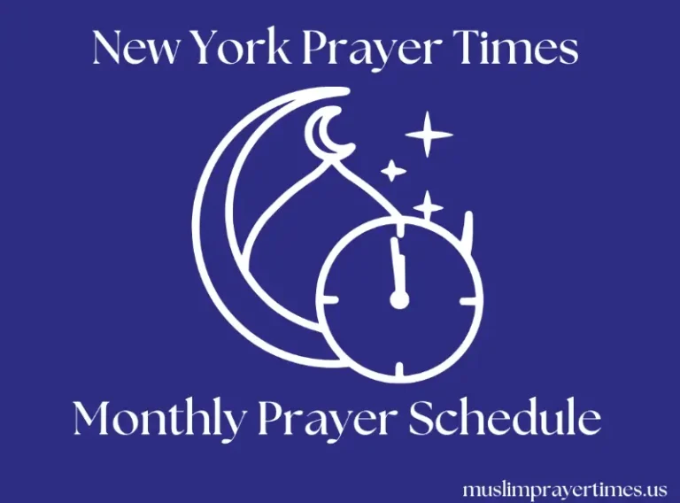 New York Prayer Times Today | Fajr, Dhuhr, Asr, Maghrib, Isha 1 Monthly Prayer Time New York for Muslims