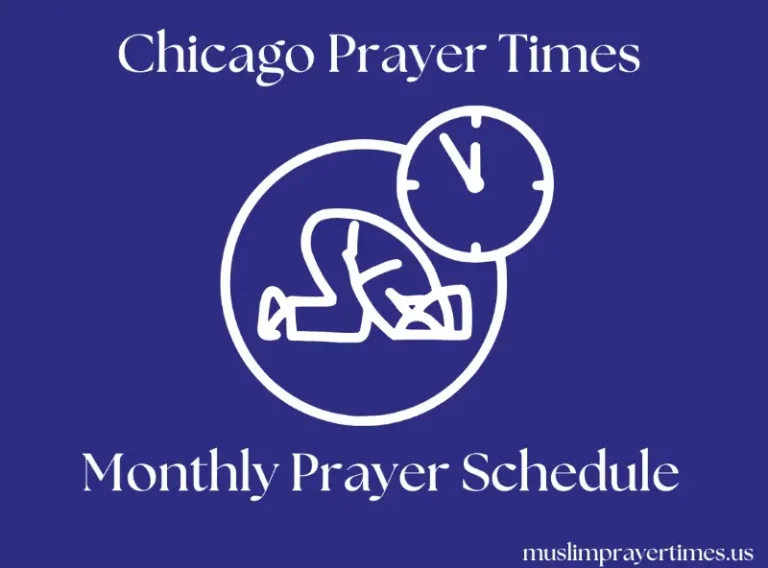 Prayer Time Chicago IL, USA | Fajr, Zuhr, Asr, Maghrib, Isha 1 Monthly Prayer Time Chicago for Muslims