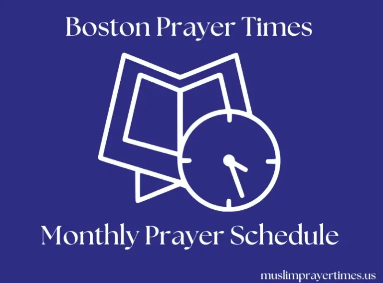 Monthly Prayer Time Boston for Muslims