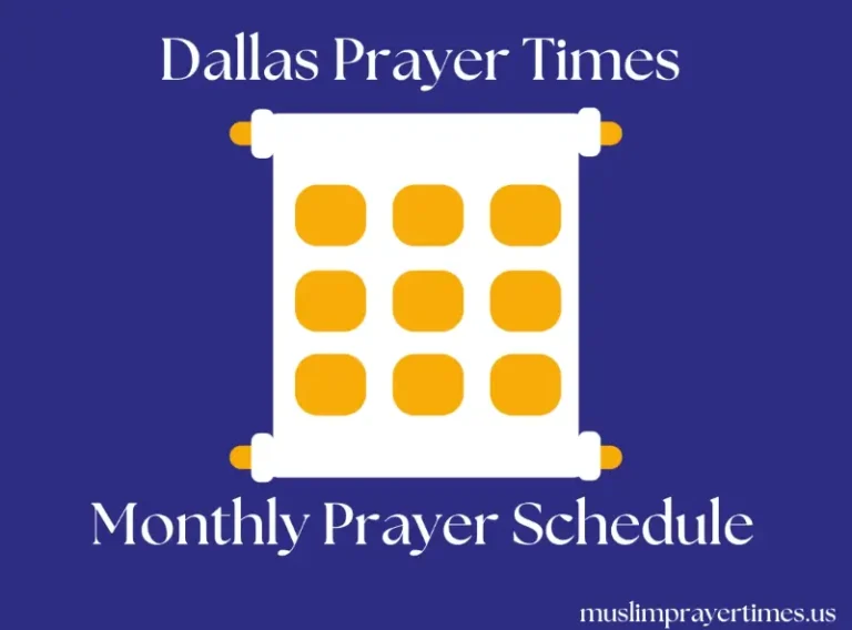 Monthly Prayer Time Dallas for Muslims