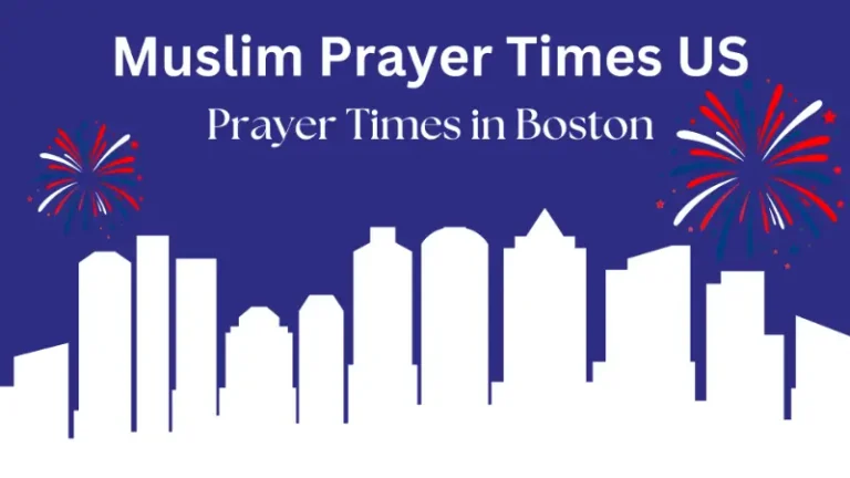 Prayer Times Boston MA | Fajr, Dhuhr, Asr, Maghrib, Isha 7 Prayer Time Boston