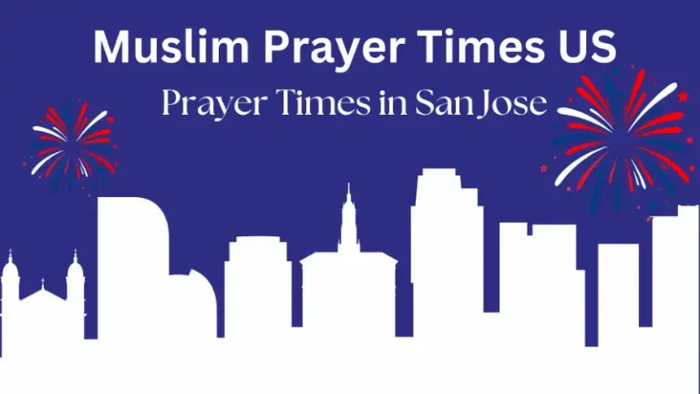 Prayer Time San Jose