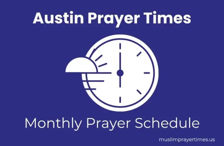 Monthly Prayer Time Austin for Muslims