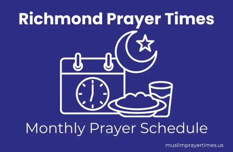 Monthly Prayer Time Richmond for Muslims