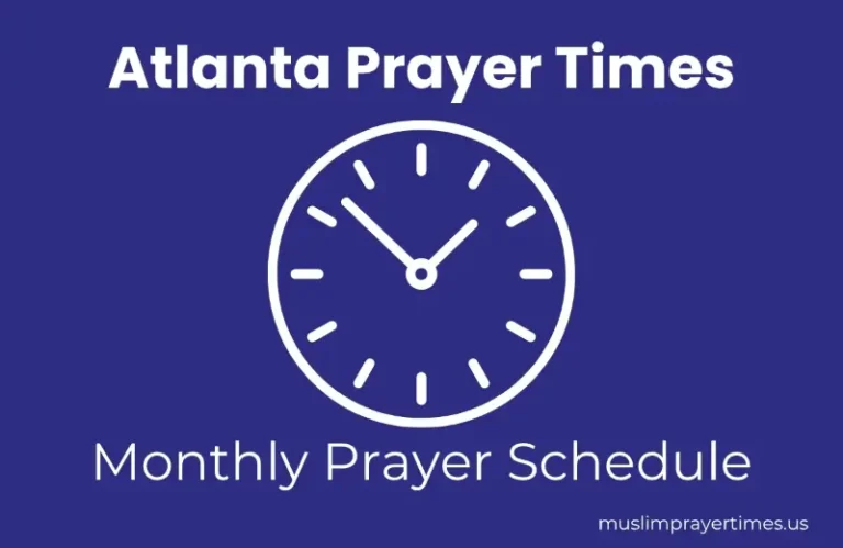 Monthly Prayer Times in Atlanta for Muslims